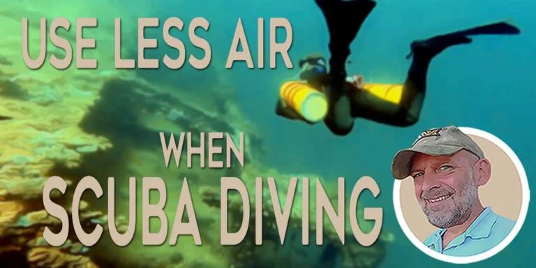 How to use less air when scuba diving