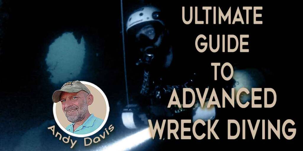 Andy Davis Sidemount Technical Wreck Diving Blog - Sidemount Technical 