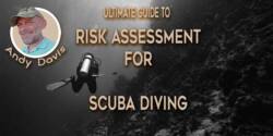 Risk Assessment in Scuba Diving: The Key Steps To Safer Dives risk-management-for-scuba-diving-safety