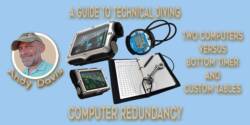 Technical Diving: Redundant Computers vs Backup Timer & Tables technical-diving-redundant-computers