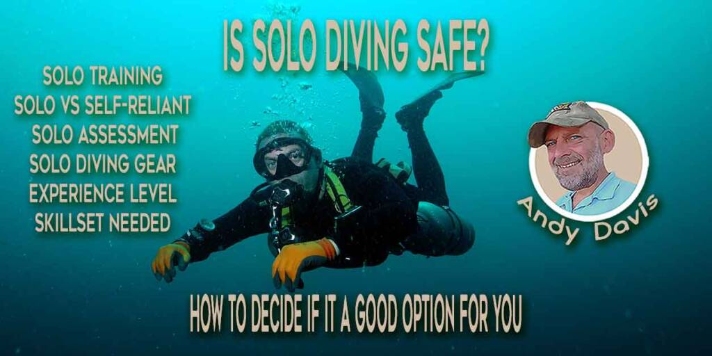 Is Solo Diving Safe