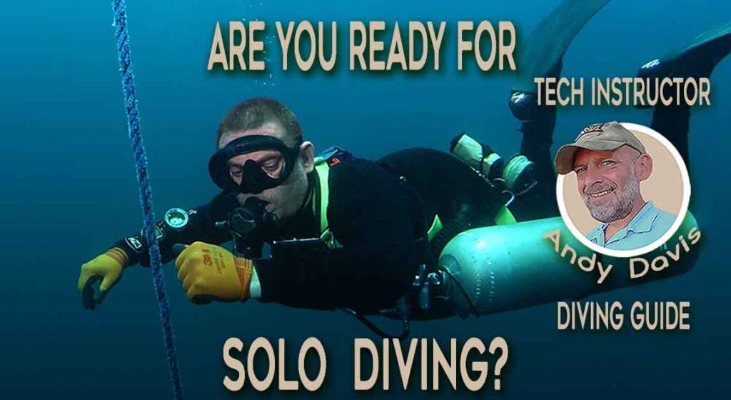Are you ready for solo diving?
