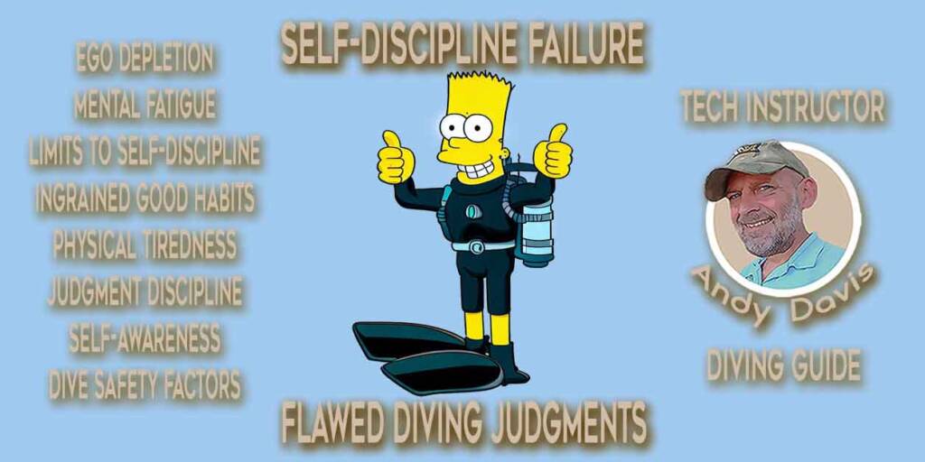 Self-Discipline Failure Diving Judgment Safety Ego Depletion